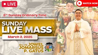 FILIPINO LIVE MASS TODAY ONLINE II MARCH 2 2025 II FR JOWEL JOMARSUS GATUS [upl. by Marlie]