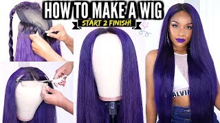 How to Make a Wig START TO FINISH  DIY Lace Closure Wig [upl. by Willmert]