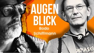 Augenblick  Bodo Schiffmann [upl. by Farrar]