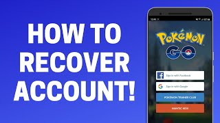 How to Recover Pokemon GO Account Without Email or Username [upl. by Eppesuig]