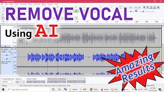 Remove Vocal using AI with Amazing Results [upl. by Eerazed795]