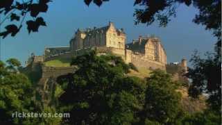 Edinburgh Scotland Iconic Castle  Rick Steves’ Europe Travel Guide  Travel Bite [upl. by Alexander]