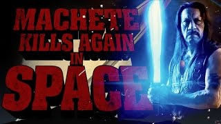 MACHETE KILLS AGAIN IN SPACE In The Works  AMC Movie News [upl. by Eenad]