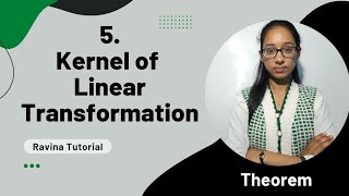 Kernel of linear transformation  null space  linear transformation linear algebra [upl. by Hulburt859]