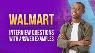 Walmart Interview Questions and Answer Examples [upl. by Byers]