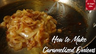 How to Make Caramelized Onions [upl. by Shore]