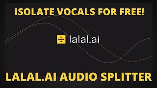 EASIEST HOW TO ISOLATE VOCALS AND INSTRUMENTALS LALALAI Audio Splitter [upl. by Anallij]