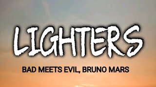 BAD MEETS EVIL amp BRUNO MARS  LIGHTERS  LYRICS [upl. by Salkin]