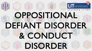 Oppositional Defiant Disorder amp Conduct Disorder [upl. by Nitnert898]