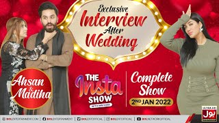 Dr Madiha Khan amp MJ Ahsan Exclusive Interview  Mathira Show  The Insta Show  2nd January 2022 [upl. by Schlenger]