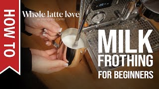 How To Milk Frothing for Beginners 5 Tips [upl. by Elleahcim]