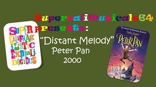 Distant Melody  Lyrics Peter Pan 2000 [upl. by Maltz997]