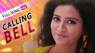 Calling Bell Full Video  Subhasree  Ankush  Ami Sudhu Cheyechhi Tomay  Eskay Movies [upl. by Rodie]