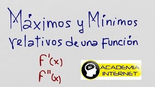 Máximos y mínimos relativos de una función [upl. by Ennoval]