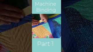 Machine Binding Part 1 diy [upl. by Amaleta897]