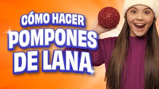 Cómo hacer pompones de lana en 1 MINUTO [upl. by Akim]