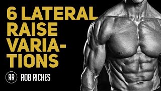 6 Lateral Raise Variations [upl. by Aicinoid]