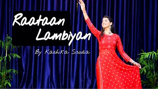 Raataan Lambiyan Shershaah Kashika Sisodia Choreography [upl. by Occir]