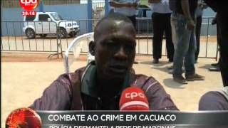 Jornal Nacinal Angola  Combate ao Crime [upl. by Solita]