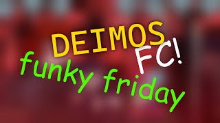 Slaughter Speedway VS Deimos Full Combo  Funky Friday [upl. by Vandyke]