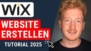 Wix Website erstellen  Tutorial 2025 für Einsteiger auf Deutsch [upl. by Nyrrad302]