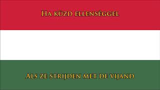 Volkslied van Hongarije HUNL vertaling  Anthem of Hungary Dutch [upl. by Aipmylo]