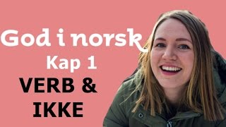 God i norsk  Kapittel 1  Verb og Ikke Aschehoug [upl. by Lladnik]