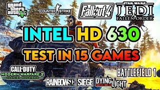 Intel HD Graphics 630 in 2020  Test in 15 Games  720p Gaming Performance [upl. by Reidar]