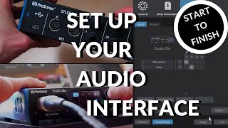 How to Set Up Your Audio Interface with Studio One  PreSonus [upl. by Lian]