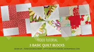 3 basic quilt blocks for beginners [upl. by Amre]