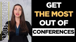 10 Tips to Get the Most Out of Conferences [upl. by Ahselat]