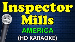 INSPECTOR MILLS  America HD Karaoke [upl. by Juliette]