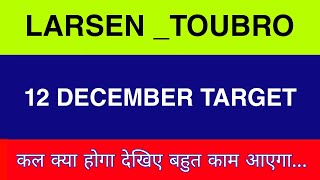 12 December Larsen amp Toubro  Larsen amp Toubro Share latest news  LampT share price today news [upl. by Richards618]