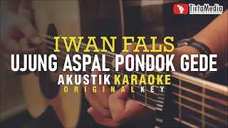 ujung aspal pondok gede  iwan fals akustik karaoke [upl. by Aicekat]