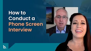 How to Conduct a Phone Screen Interview [upl. by Lordan]