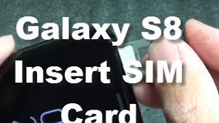 Samsung Galaxy S8 How to Insert  Remove SIM Card [upl. by Rosabella]