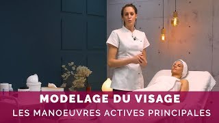 Modelage visage les manœuvres actives principales [upl. by Atiluj]